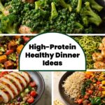 High-Protein Healthy Dinner Ideas